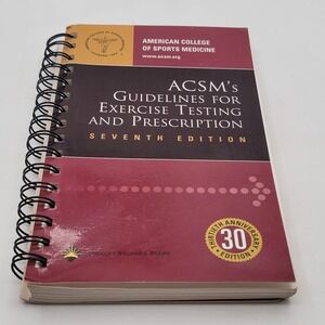 ACSM ACSM's Guidelines for Exercise Testing and Prescription Spiral 7th Ed Good